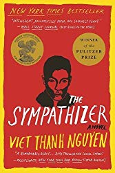 "The Sympathizer" by Viet Thanh Nguyen