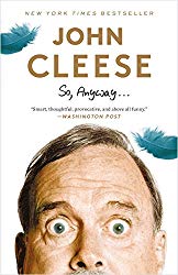 "So Anyway" by John Cleese