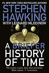 "A Briefer History of Time" by Stephen Hawking