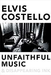 "Unfaithful Music and Disappearing Ink" by Elvis Costello
