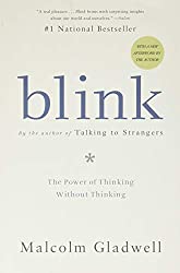 "Blink" by Malcolm Gladwell