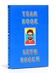 "Year Book" by Seth Rogen